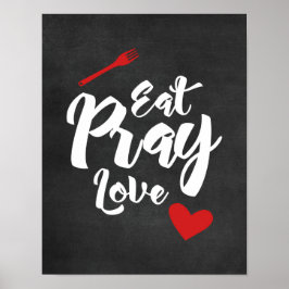 Póster Eat Pray Love - Kitchen - Black Poster