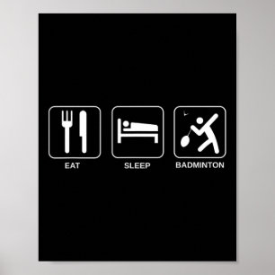 Póster Eat Sleep Badminton