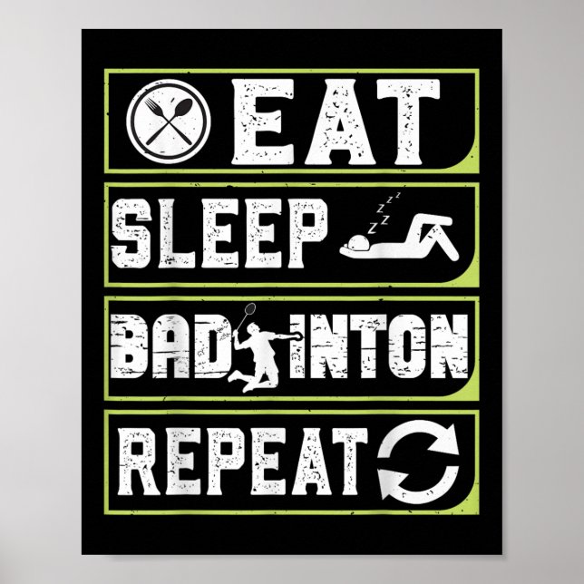 Póster Eat Sleep Badminton Repeat Badminton Gifts For Men (Frente)