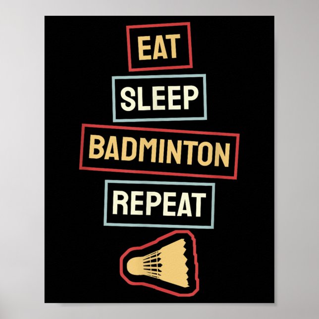 Póster Eat Sleep Badminton Repeat Badminton Player Retro, (Frente)