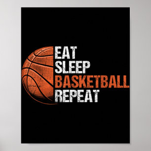 Póster Eat Sleep Basketball Repetir divertido juego de ba