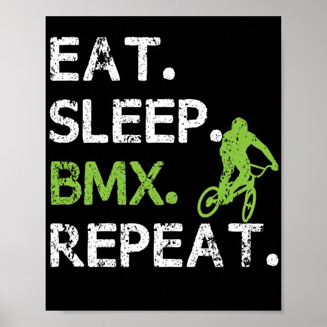 Póster Eat Sleep BMX Freestyle Ciclismo Sarcasmo (Frente)