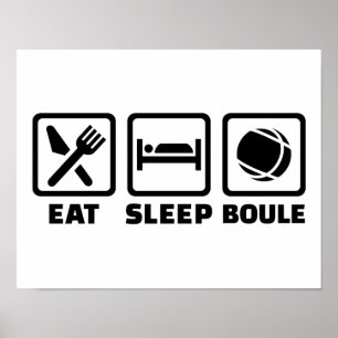 Póster Eat sleep Boule