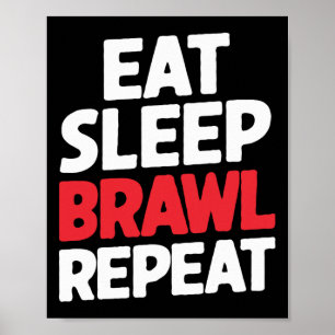 Póster Eat Sleep Brawl Repetir Graciosas Estrellas Video