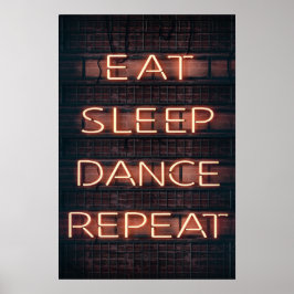 PÓSTER EAT SLEEP DANCE REPEAT!