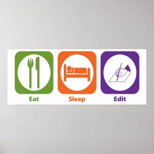 Póster Eat Sleep Edit