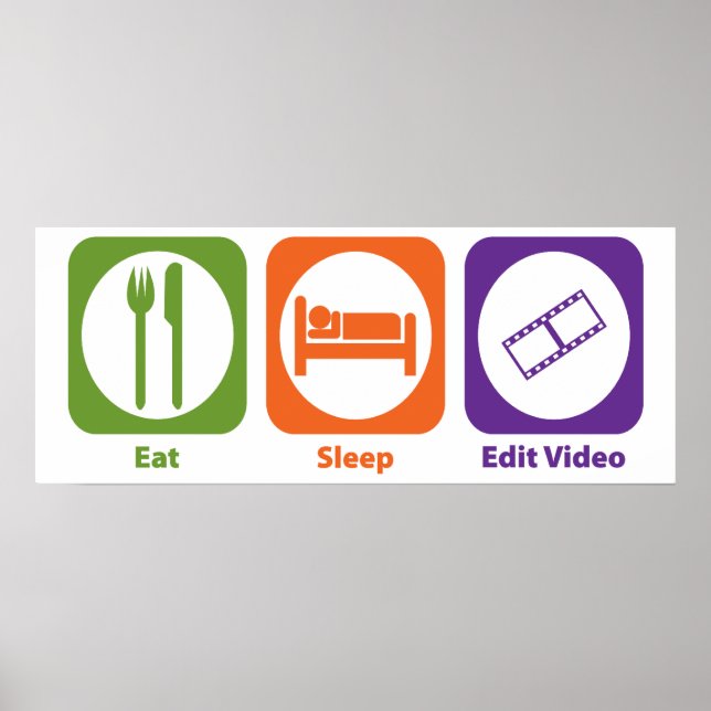 Póster Eat Sleep Edit Video (Frente)