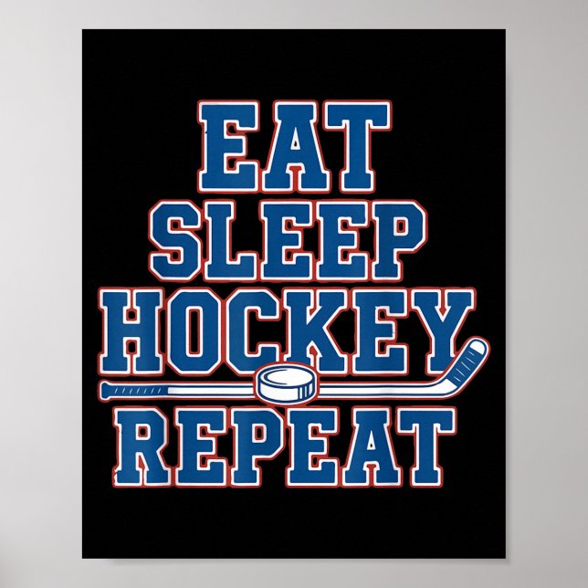Póster Eat Sleep Hockey Repeat Ice Hockey For Teens Kids  (Frente)