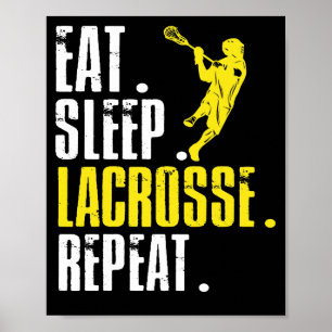 Póster Eat Sleep Lacrosse Repeat Lax Sport