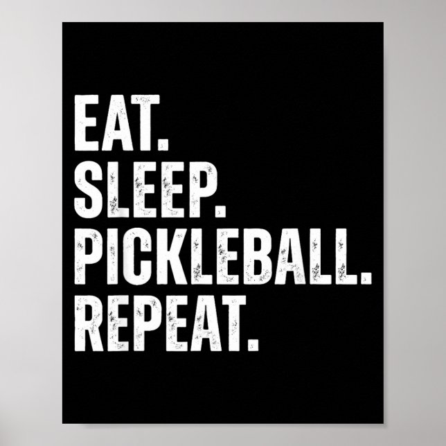 Póster Eat Sleep Pickleball Repeat Funny Player Gift  (Frente)