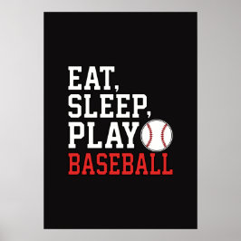 Póster Eat Sleep Play Baseball Funny Baseball Quote