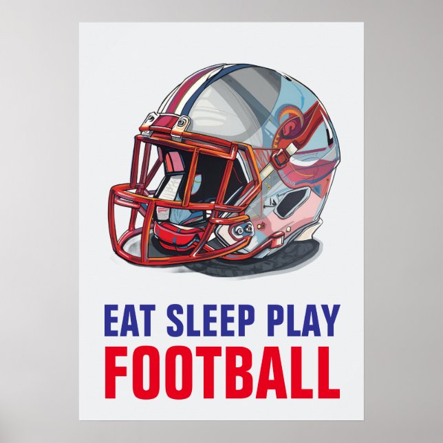 Póster Eat Sleep Play Football Helmet Motivational (Frente)