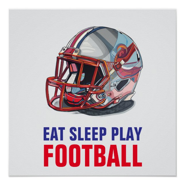 Póster Eat Sleep Play Football Helmet Motivational (Anverso)