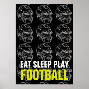 Póster Eat Sleep Play Football Sport Motivation