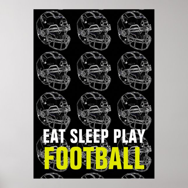 Póster Eat Sleep Play Football Sport Motivation (Frente)