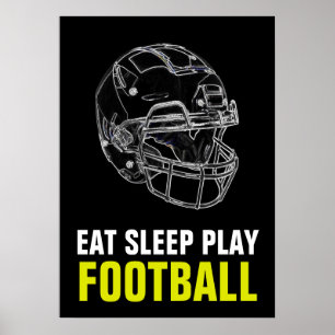 Póster Eat Sleep Play Football Sport Motivation