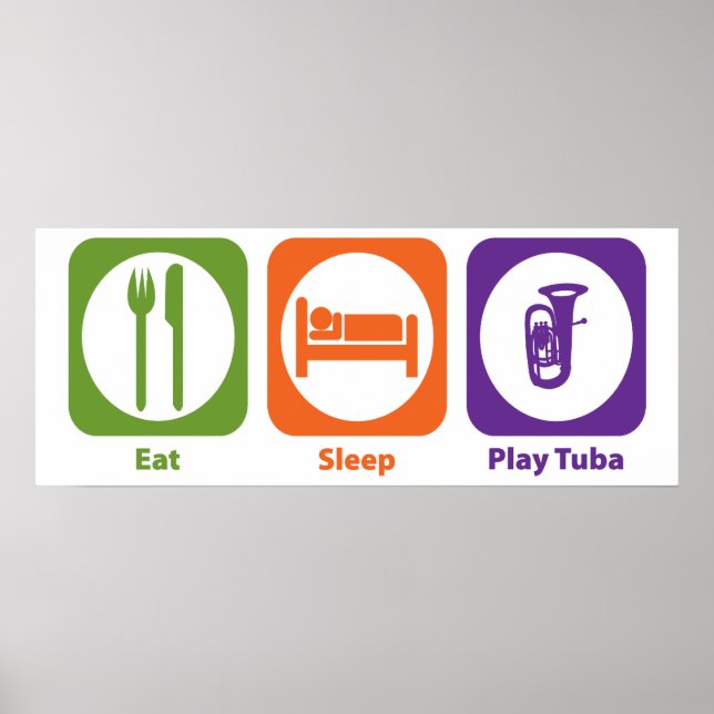 Póster Eat Sleep Play Tuba (Frente)