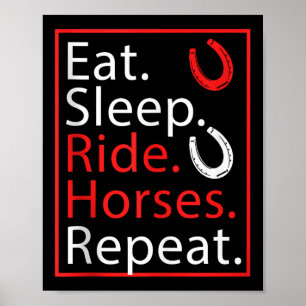 Póster Eat Sleep Ride Horses Repetir El Humor Para Los Ec