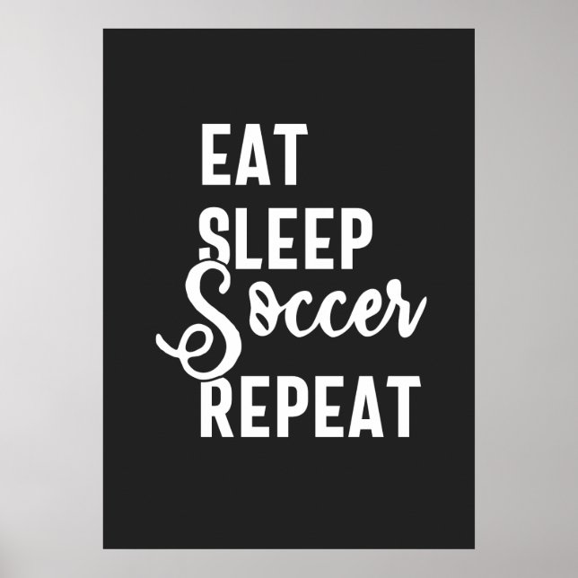 Póster eat sleep soccer repeat (Frente)