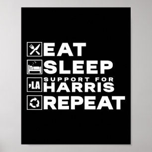 Póster Eat Sleep Support Harris Repetir Kamala Harris 202