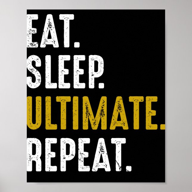 Póster Eat Sleep Ultimate Frisbee Sport Repetir (Frente)