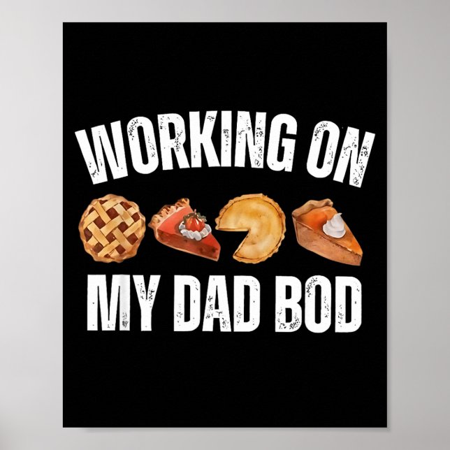 Póster Eating E For Two And Working On My Dad Bod  (Frente)