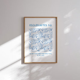 Póster Ecclesiastes 3:11 Ha Hecho Todo Hermoso