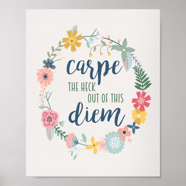Póster Echa un vistazo a esta motivación floral diem (Frente)