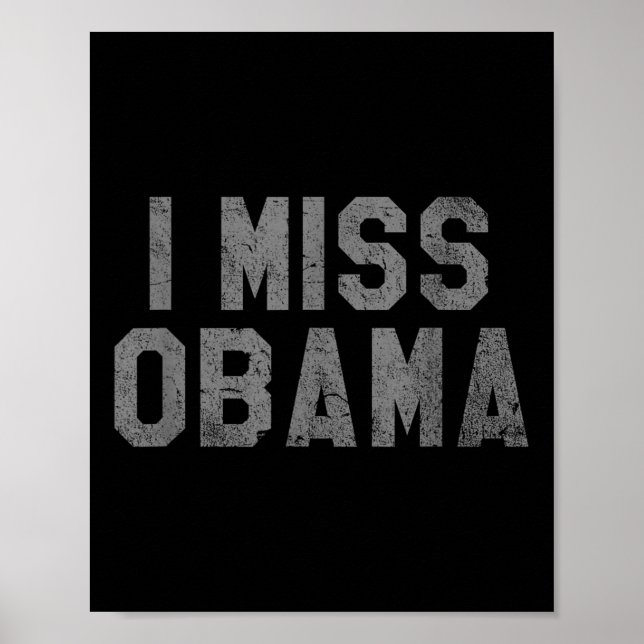 Póster Echo de menos a Obama, trae de vuelta a Obama (Frente)