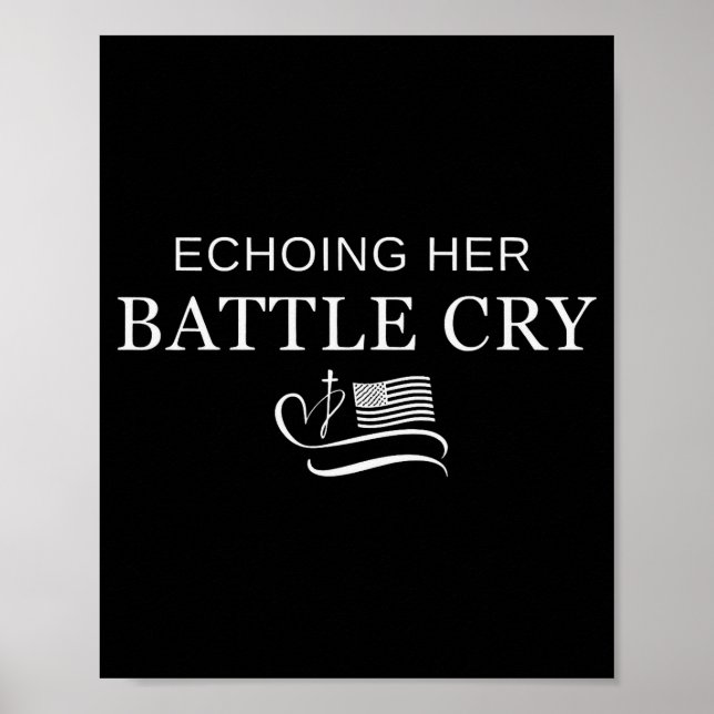 Póster Echoing Her Battle Cry Usa Flag Christian  (Frente)