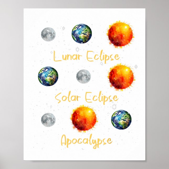 Póster Eclipse Lunar Eclipse Solar Y Apocalipsis Funny S (Frente)