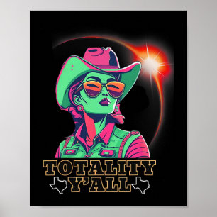 Póster Eclipse solar 2024 para Texas 08 24 Totalidad Y'al