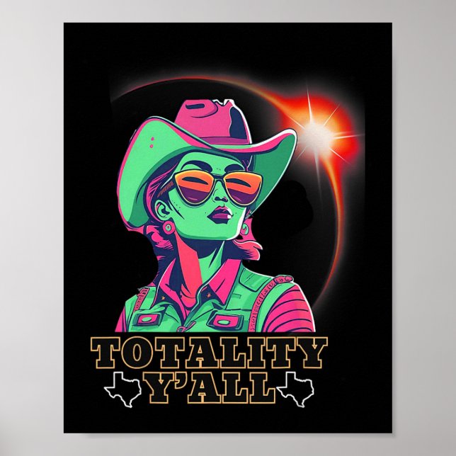 Póster Eclipse solar 2024 para Texas 08 24 Totalidad Y'al (Frente)