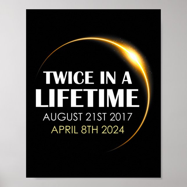 Póster Eclipse Solar Divertido Dos Veces En La Vida 2024  (Frente)