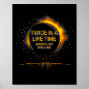 Póster Eclipse Solar Funny Dos Veces En La Vida 2024 Sola