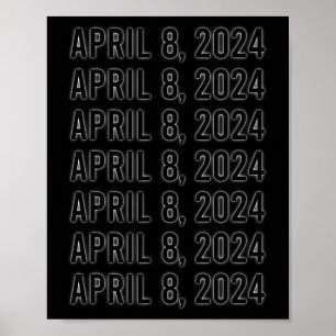 Póster Eclipse solar total 8 de abril de 2024 Totalidad