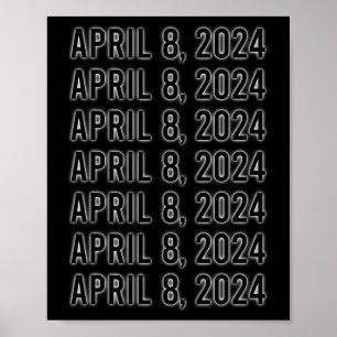 Póster Eclipse solar total 8 de abril de 2024 Totalidad 1
