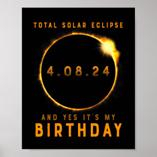 Póster Eclipse solar total y sí es mi cumpleaños abril