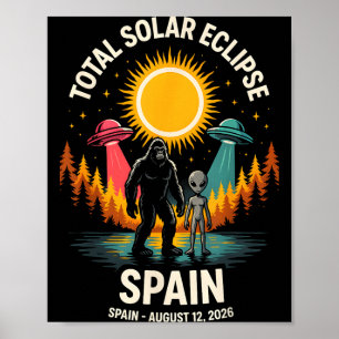 Póster Eclipse total de sol en España 2026 Bigfoot Alien