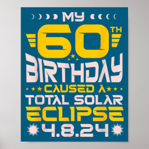 Póster Eclipse total del 60 cumpleaños - 8 de abril de 20