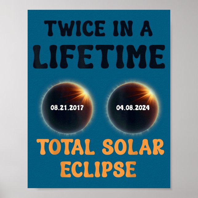 Póster Eclipse Total Solar Divertido Dos Veces en la Vida (Frente)
