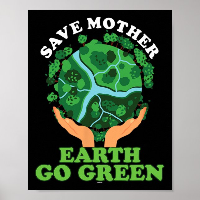 Póster Ecofriendly Ecologic Storage Mother Earth Go Gree (Frente)