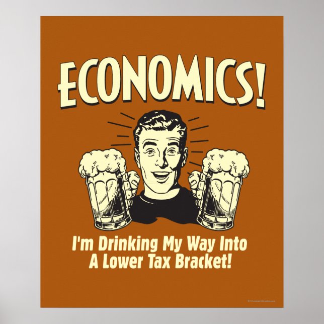 Póster Economía: Beber un soporte impositivo más bajo (Frente)