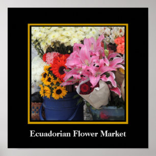 Póster Ecuadorian Flower Market in the Church Plaza