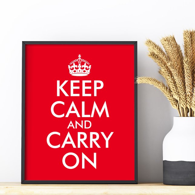 Póster Edit Text to Make Your Own Keep Calm and Carry On (Edit Text to Make Your Own Keep Calm and Carry On Poster)