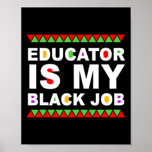 Póster Educador Es Mi Trabajo Negro Cotización del Mes de