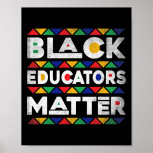 Póster Educadores negros problema con Melanin profesor af