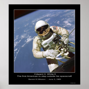 Póster Edward H. White - El primer estadounidense en sali