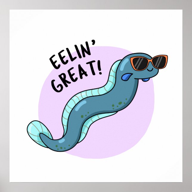 Póster Eelin Great Funny Slippery Eel Pun (Frente)