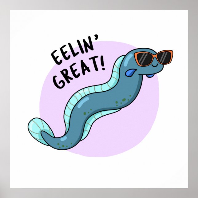 Póster Eelin Great Funny Slippery Eel Pun (Frente)